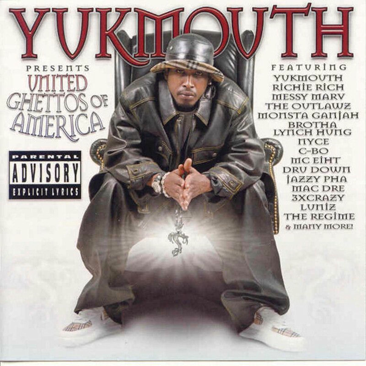 Yukmouth - Yukmouth Presents: United Ghettos of America | Deezer