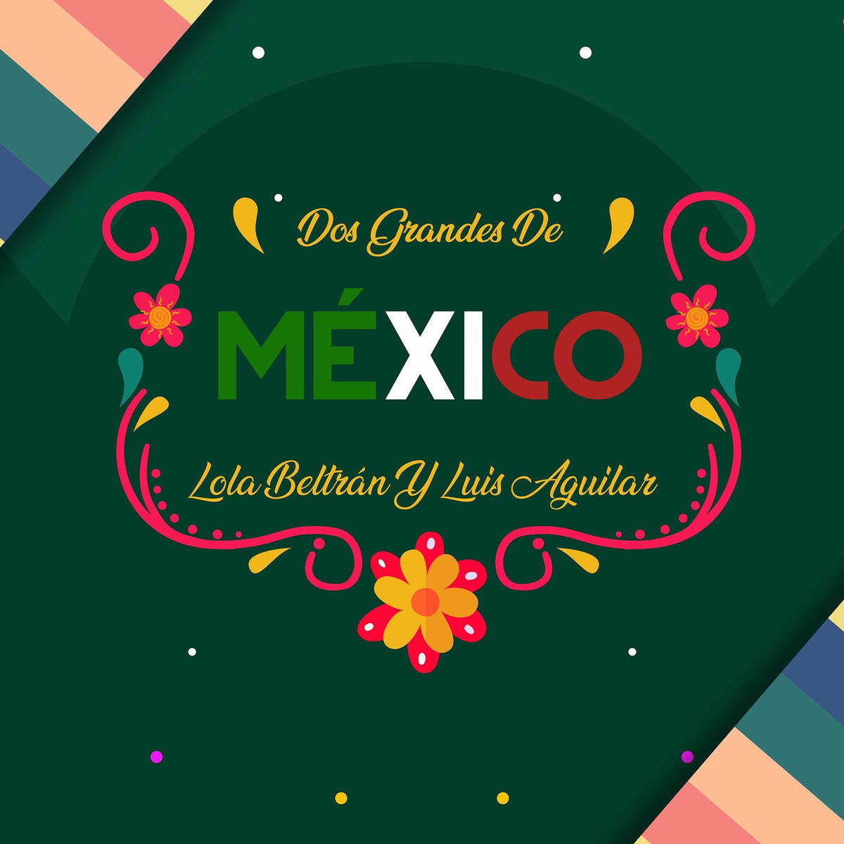 Album cover of Dos Grandes De México