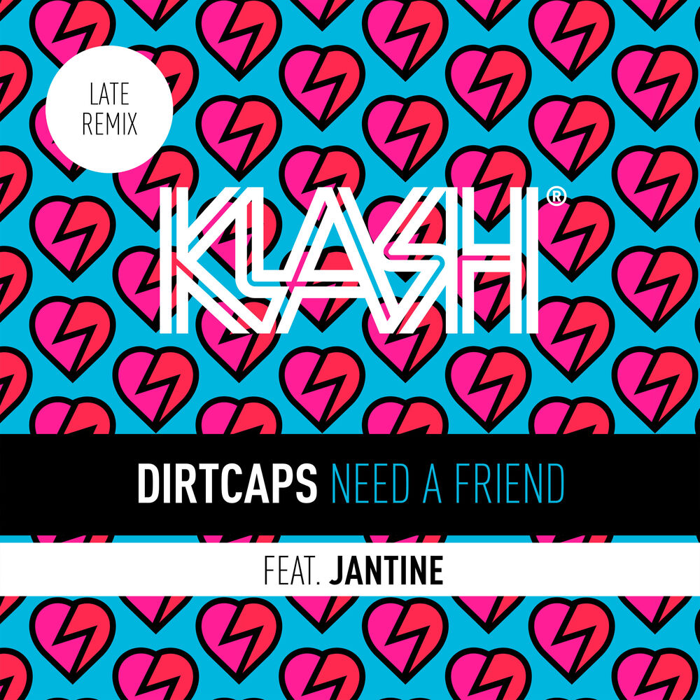 Picture of Need A Friend (Late Remix)