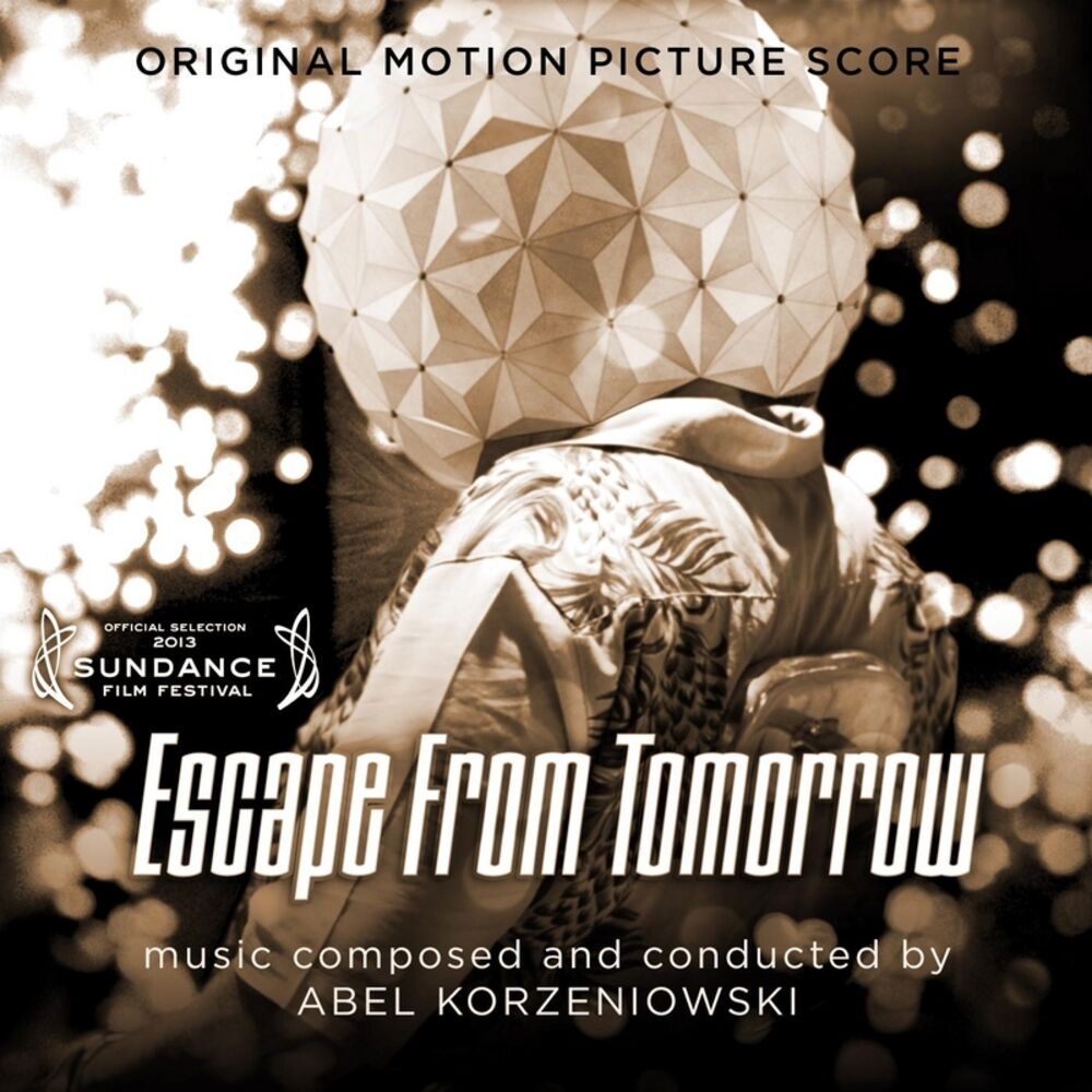 Picture of Escape From Tomorrow (Original Motion Picture Score)