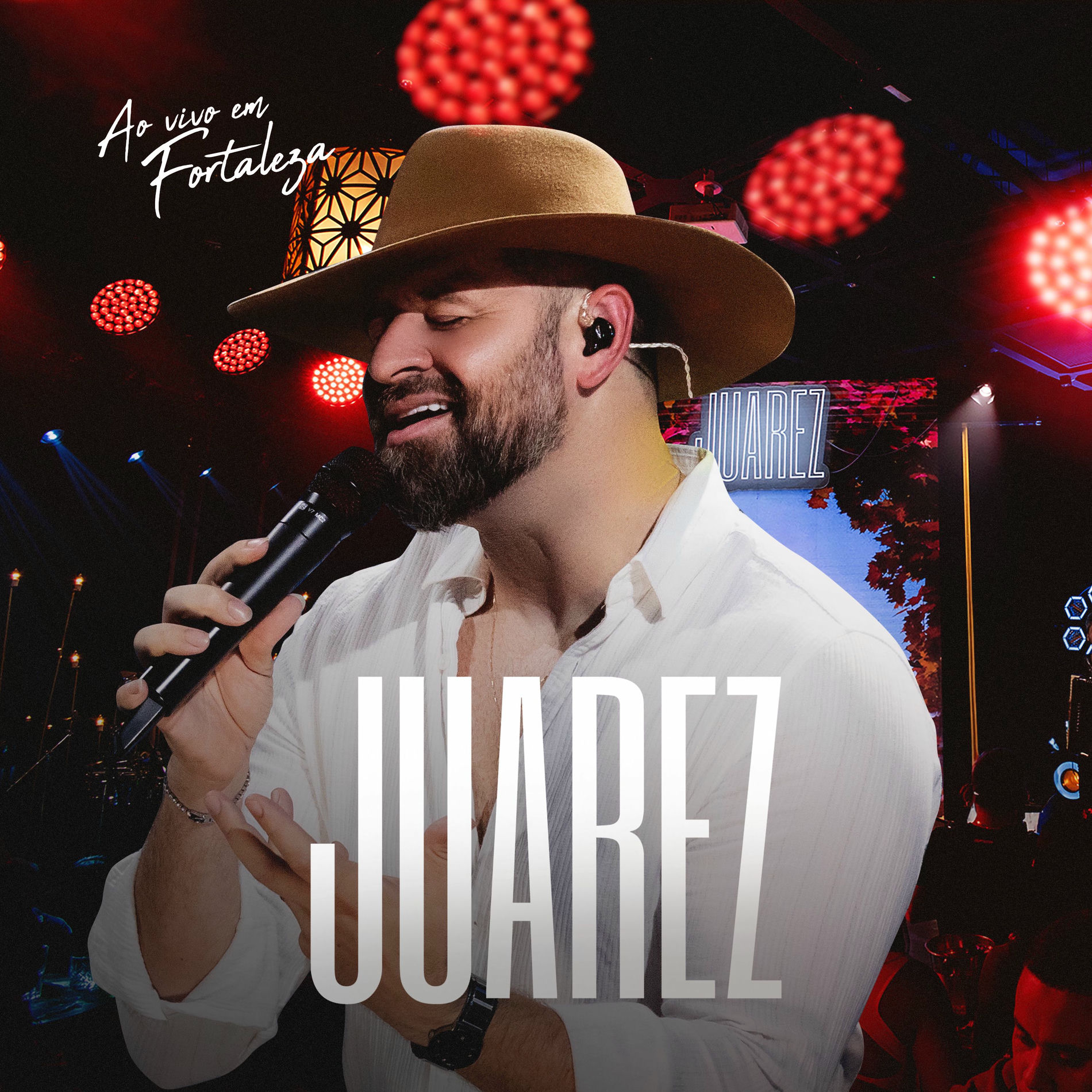 Album cover of JUAREZ Ao Vivo em Fortaleza (Ao Vivo)