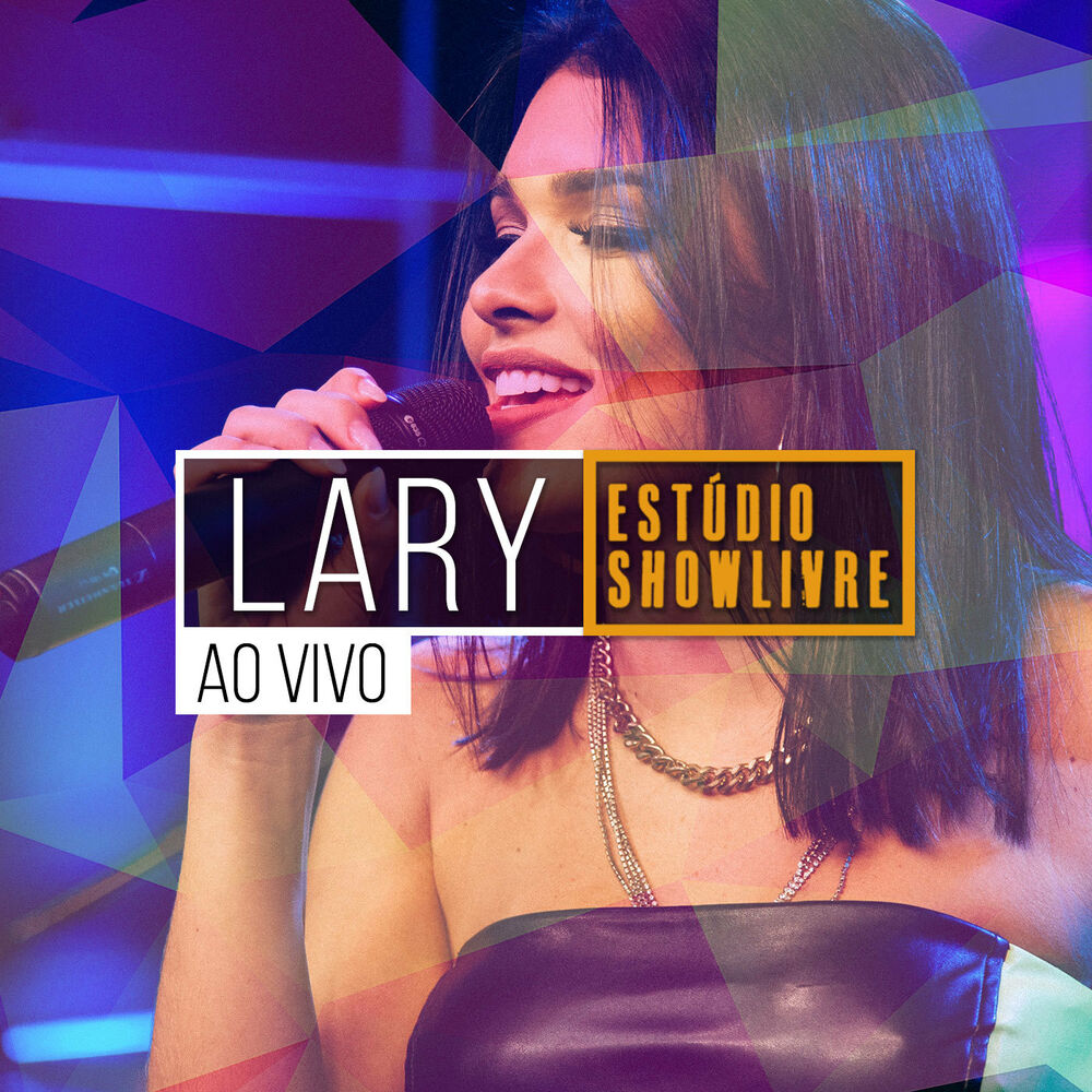 Picture of Lary no Estúdio Showlivre, Vol. 2 (Ao Vivo)