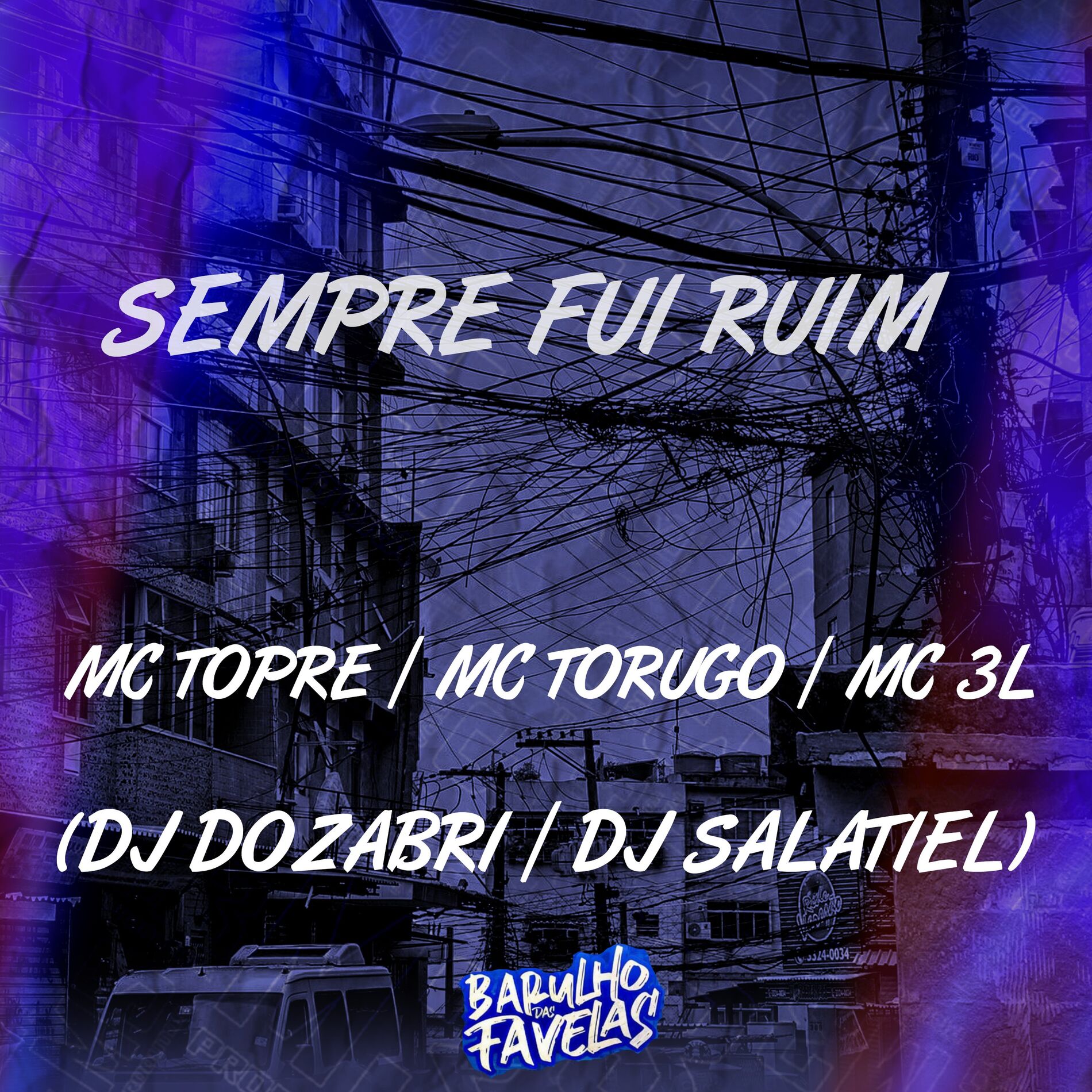 Album cover of Sempre Fui Ruim