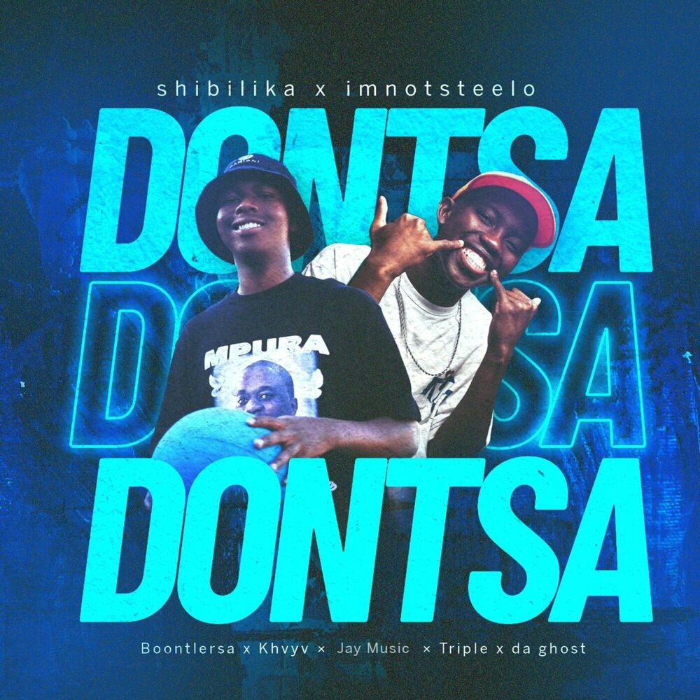 Picture of Dontsa (feat. Boontle Rsa & Khvyv & Jaymusiq & Triple X Da Ghost)