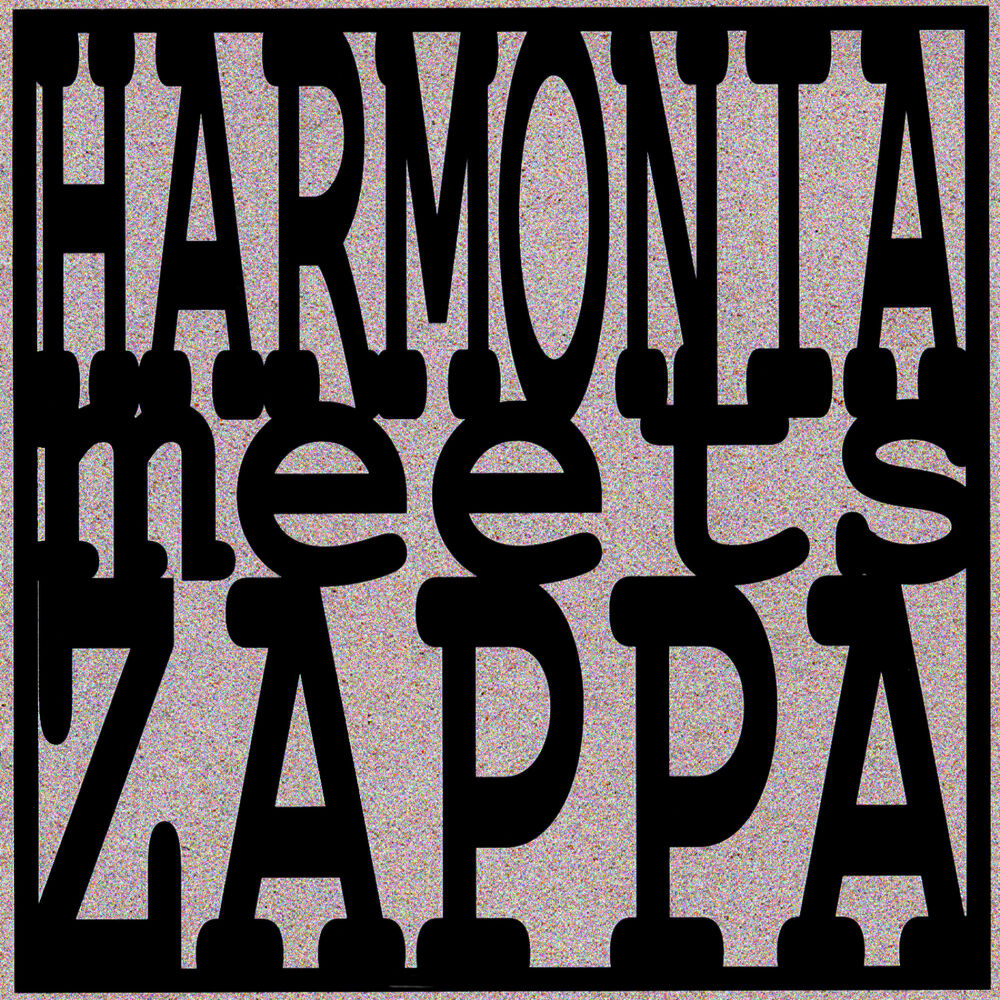 Picture of Harmonia Meets Zappa