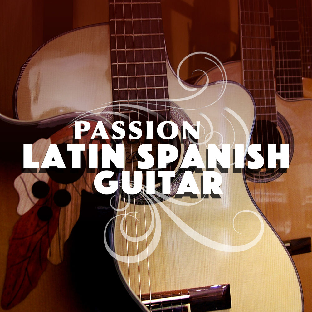 Picture of Passion: Latin Spanish Guitar