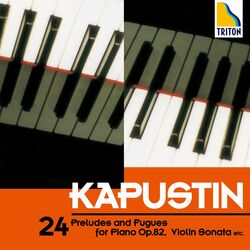 Cover of 24 Preludes and Fugues for Piano Op. 82, Violin Sonata etc.