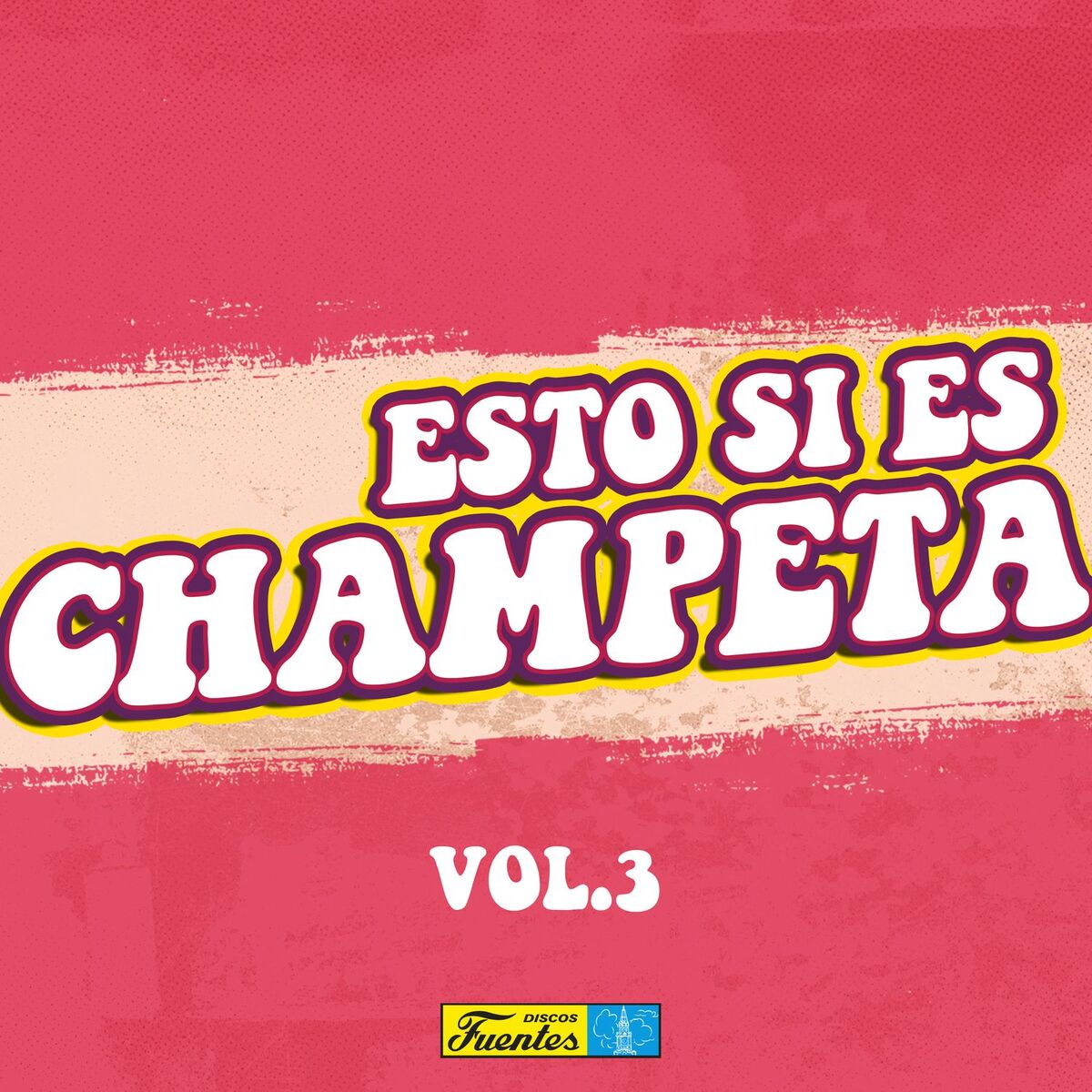Album cover of Esto Si Es Champeta (Vol. 3)