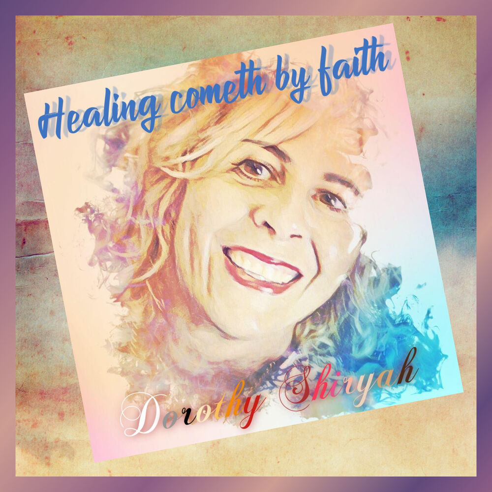 Picture of Healing Cometh by Faith
