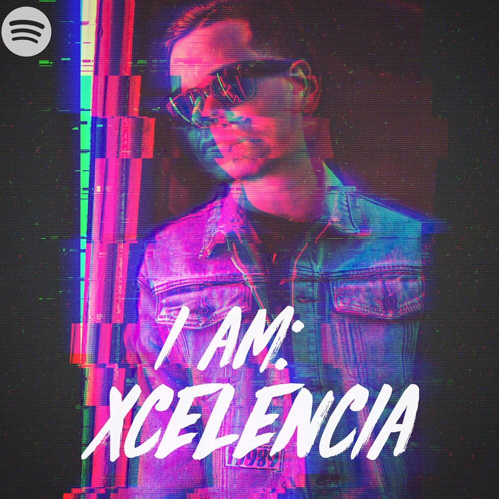 Picture of I Am: Xcelencia