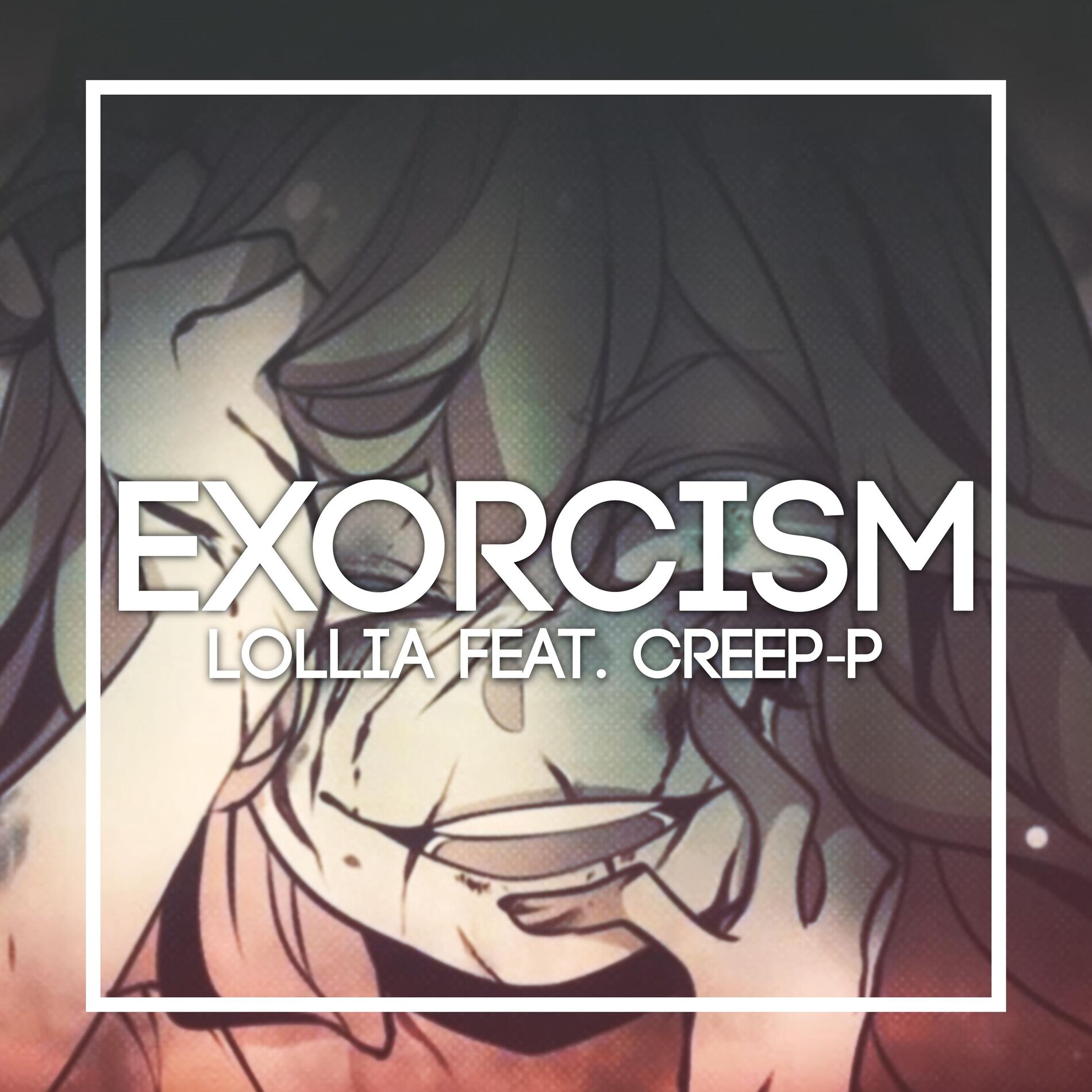 Album cover of Exorcism (feat. Creep-P)