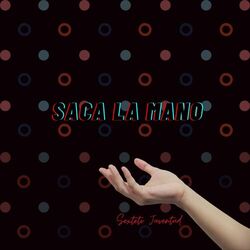 Cover of Saca la Mano