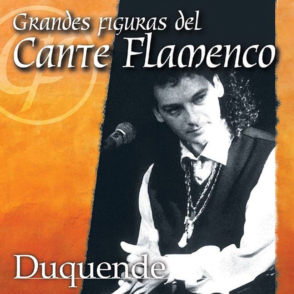 Picture of Grandes Figuras del Cante Flamenco : Duquende
