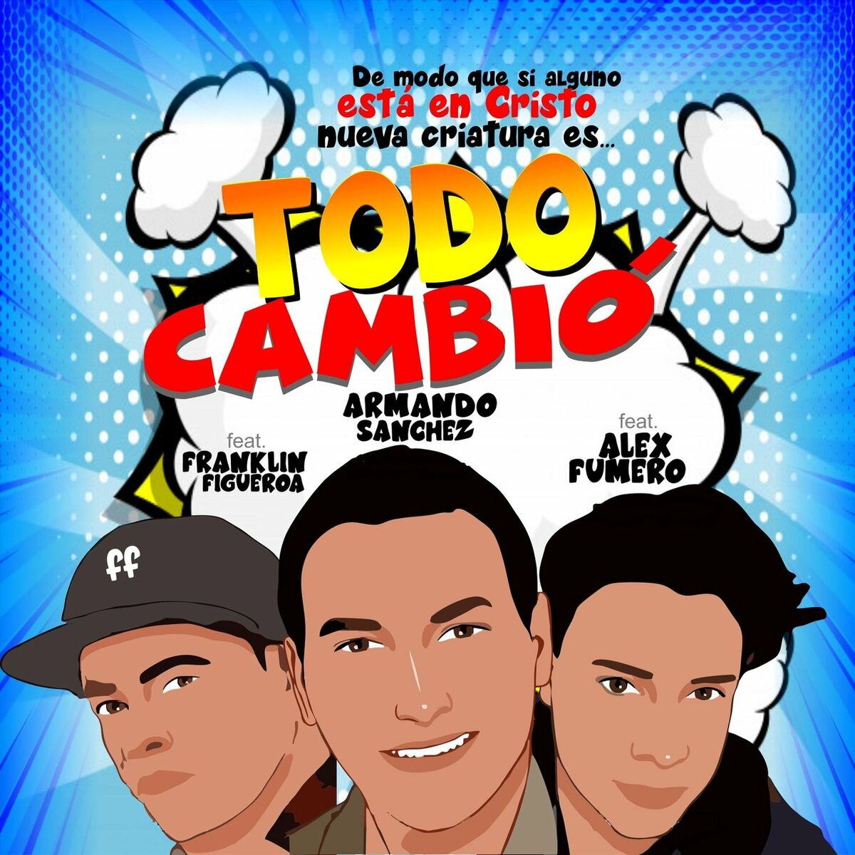 Album cover of Todo Cambió