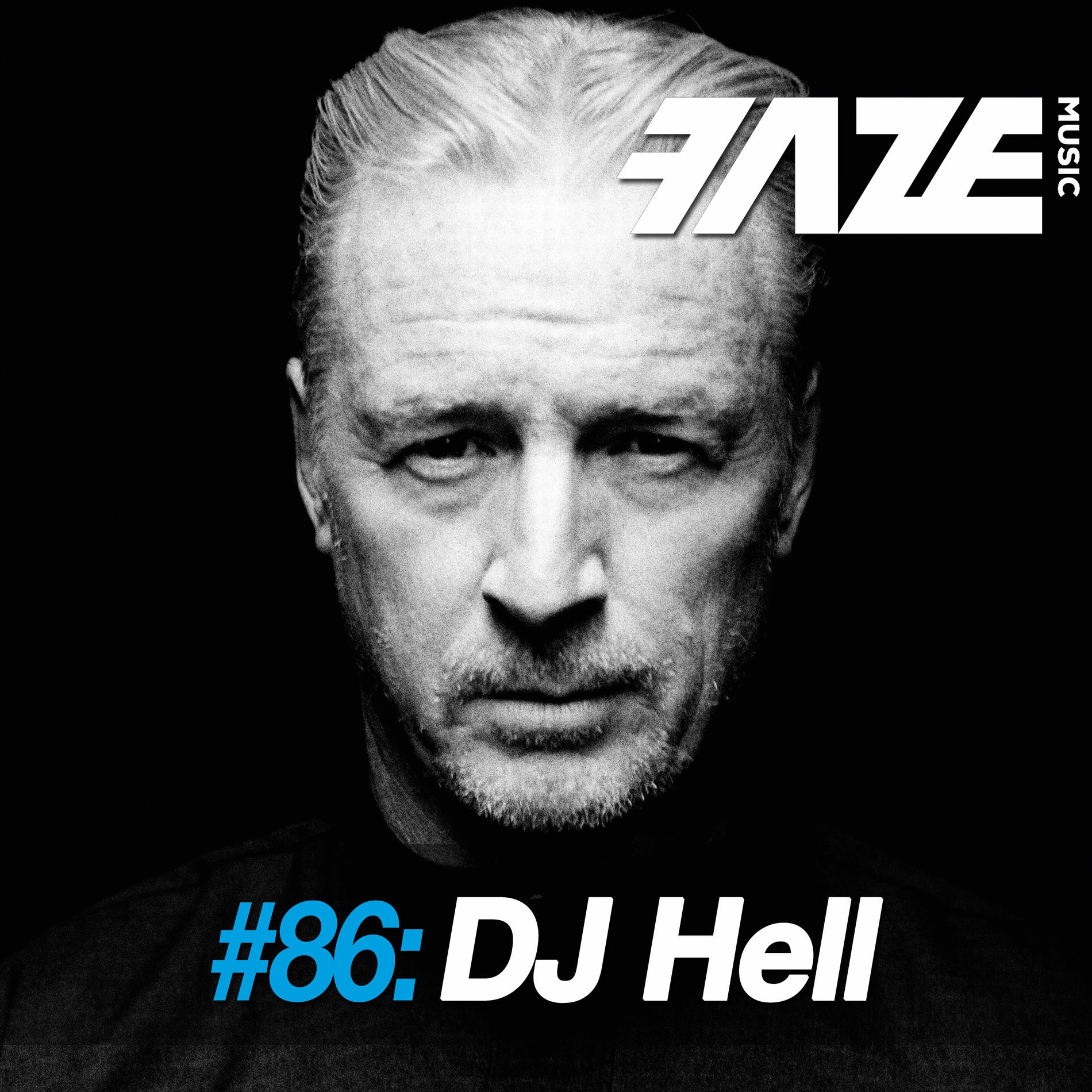 Album cover of Faze #86: DJ Hell