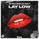 Lay Low (feat. Scarlett) by Toby Rose album cover