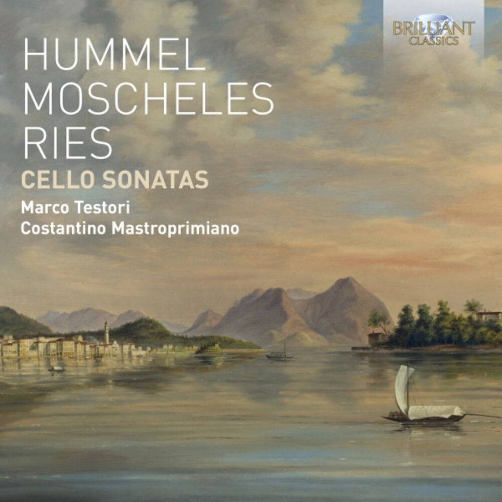 Picture of Hummel, Moscheles, Ries: Cello Sonatas