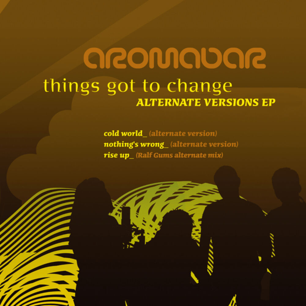 Picture of Things Got to Change Alternate Versions Ep