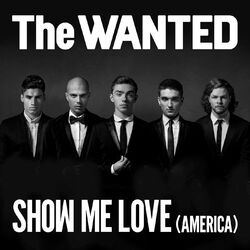 Cover of Show Me Love (America)