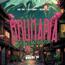 Cover of Bruxaria Ensurdecedora
