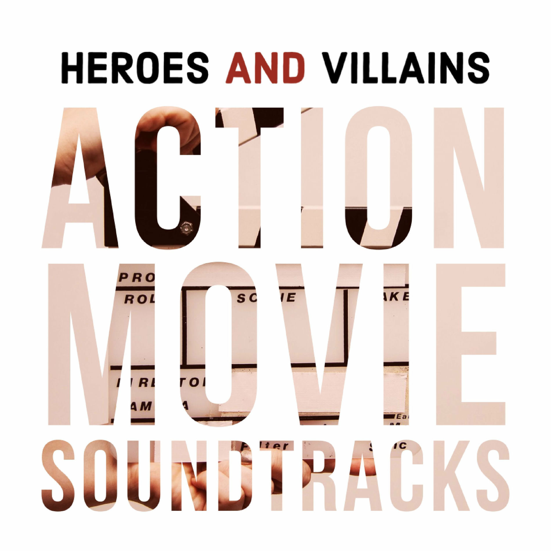 Album cover of Heroes and Villains: Action Movie Soundtracks
