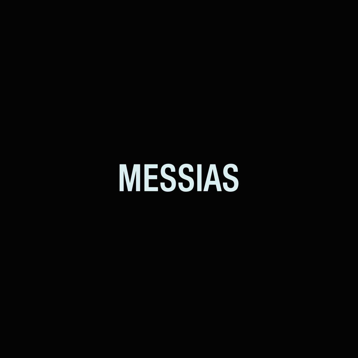 Album cover of Messias (feat. MN MC, Dona Kelly, Sarah Renata, tiago arrais & João Carlos Jr)