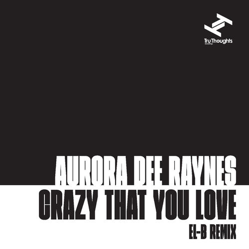 Crazy That You Love (El-B Remix) artwork