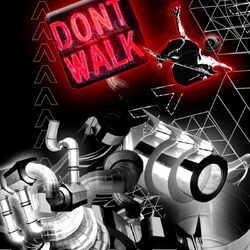 Cover of Don't Walk (The Remixes)