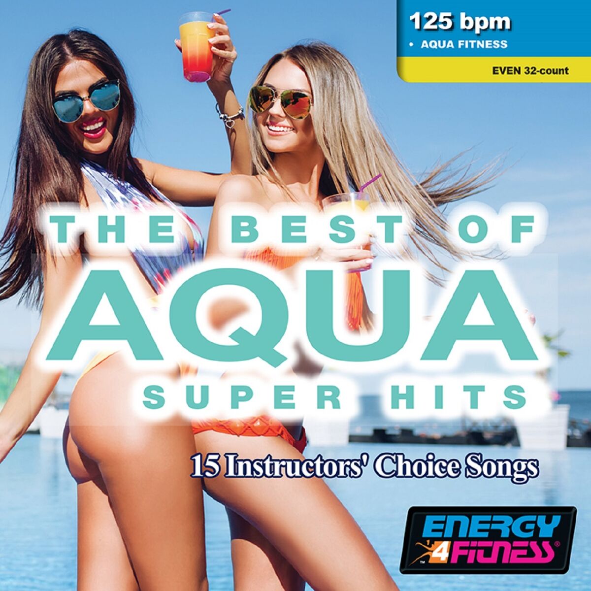 Album cover of The Best Of Aqua Super Hits (Mixed Compilation For Fitness & Workout 125 Bpm / 32 Count)