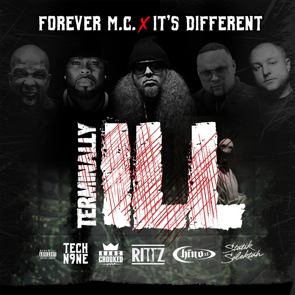 Album cover of Terminally Ill (feat. Tech N9ne, KXNG Crooked, Chino XL, Rittz & DJ Statik Selektah)