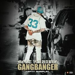 Cover of Most Valuable Gangbanger