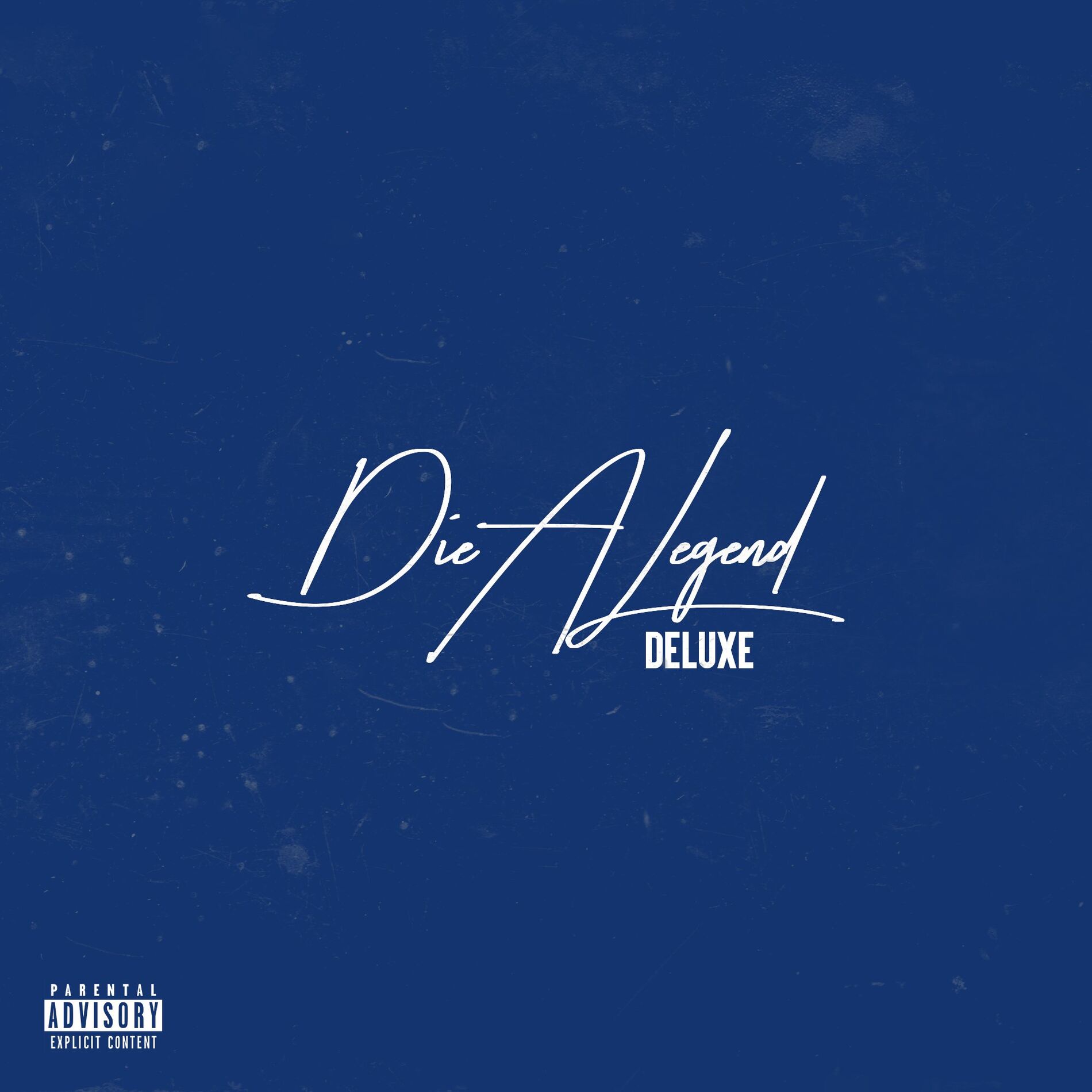 Album cover of Die A Legend (Deluxe)