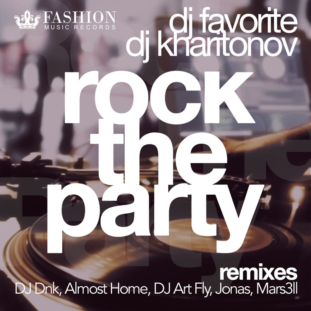 Picture of Rock The Party (Remixes)