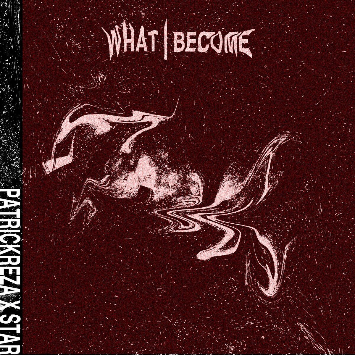Album cover of What I Become