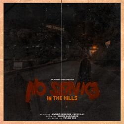 No Service in the Hills (feat. Kehlani)
