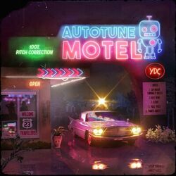 Cover of AUTOTUNE MOTEL