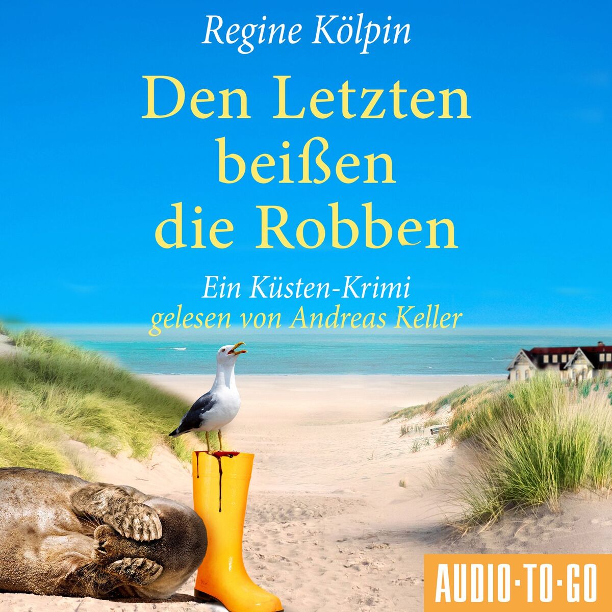 Album cover of Den Letzten beißen die Robben - Ino Tjarks & Co. ermitteln - Ein Küsten-Krimi, Band 3 (ungekürzt)