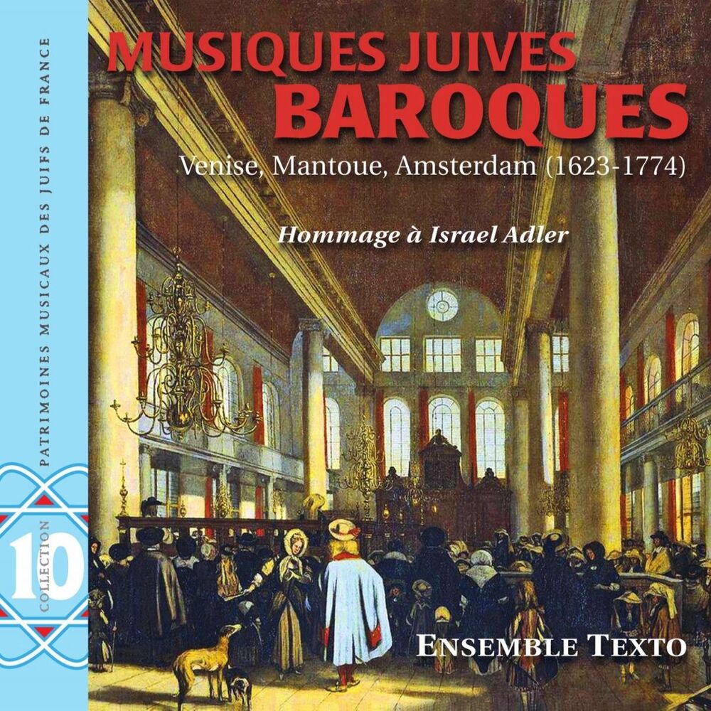 Picture of Musiques juives baroques - Hommage à Israel Adler (Jewish Music Venise Mantoue, Amsterdam 1623-1774)