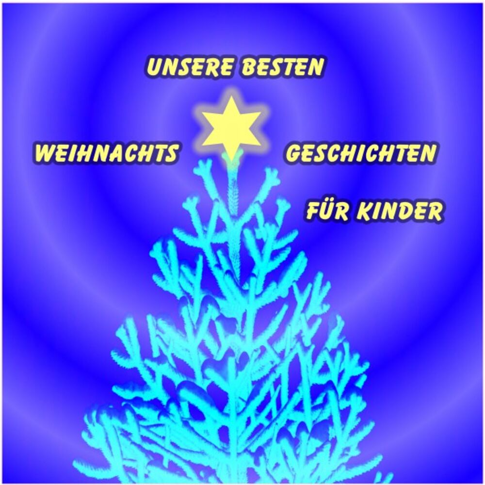 Picture of Unsere besten Weihnachtsgeschichten für Kinder