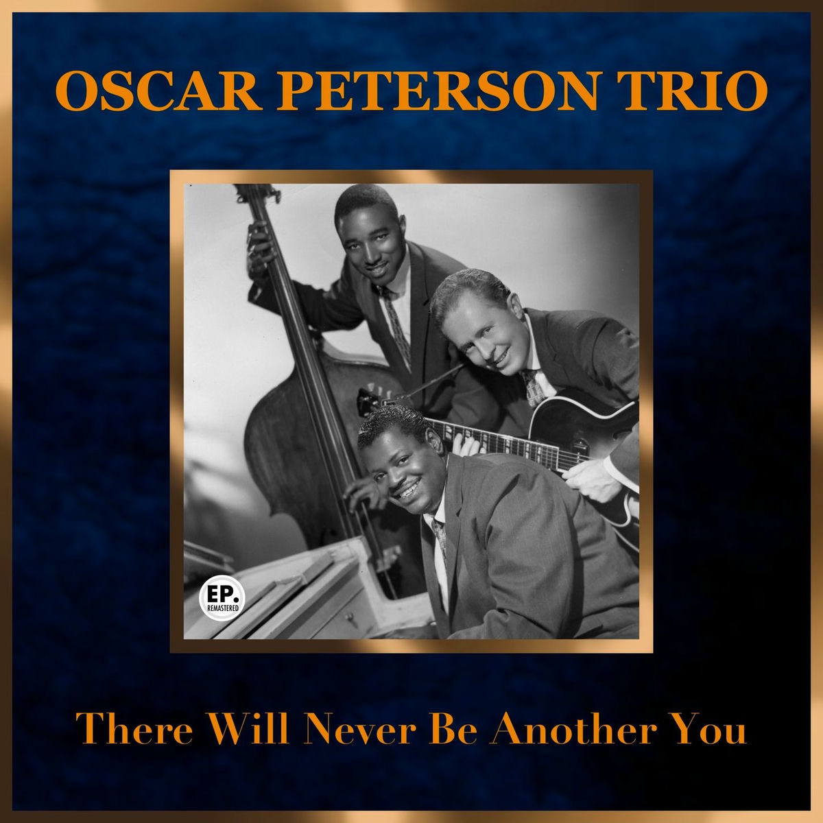 Album cover of There Will Never Be Another You (Remastered)