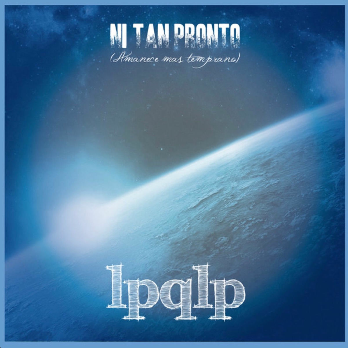 Album cover of Ni Tan Pronto