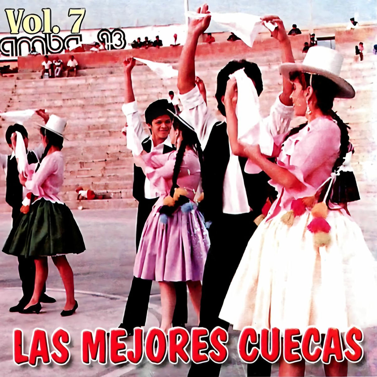 Album cover of Las Mejores Cuecas Vol.7
