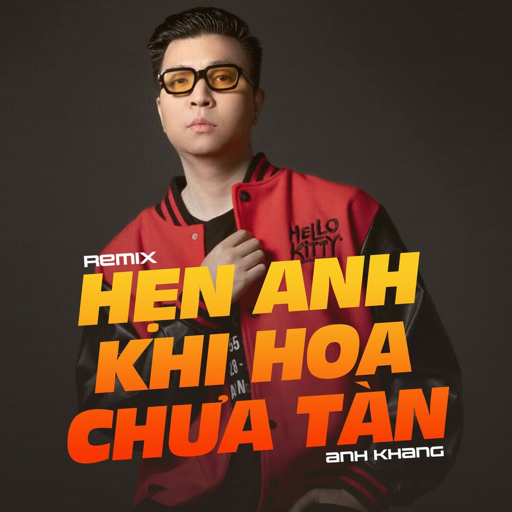 Picture of Hẹn Em Khi Hoa Chưa Tàn (Remix)