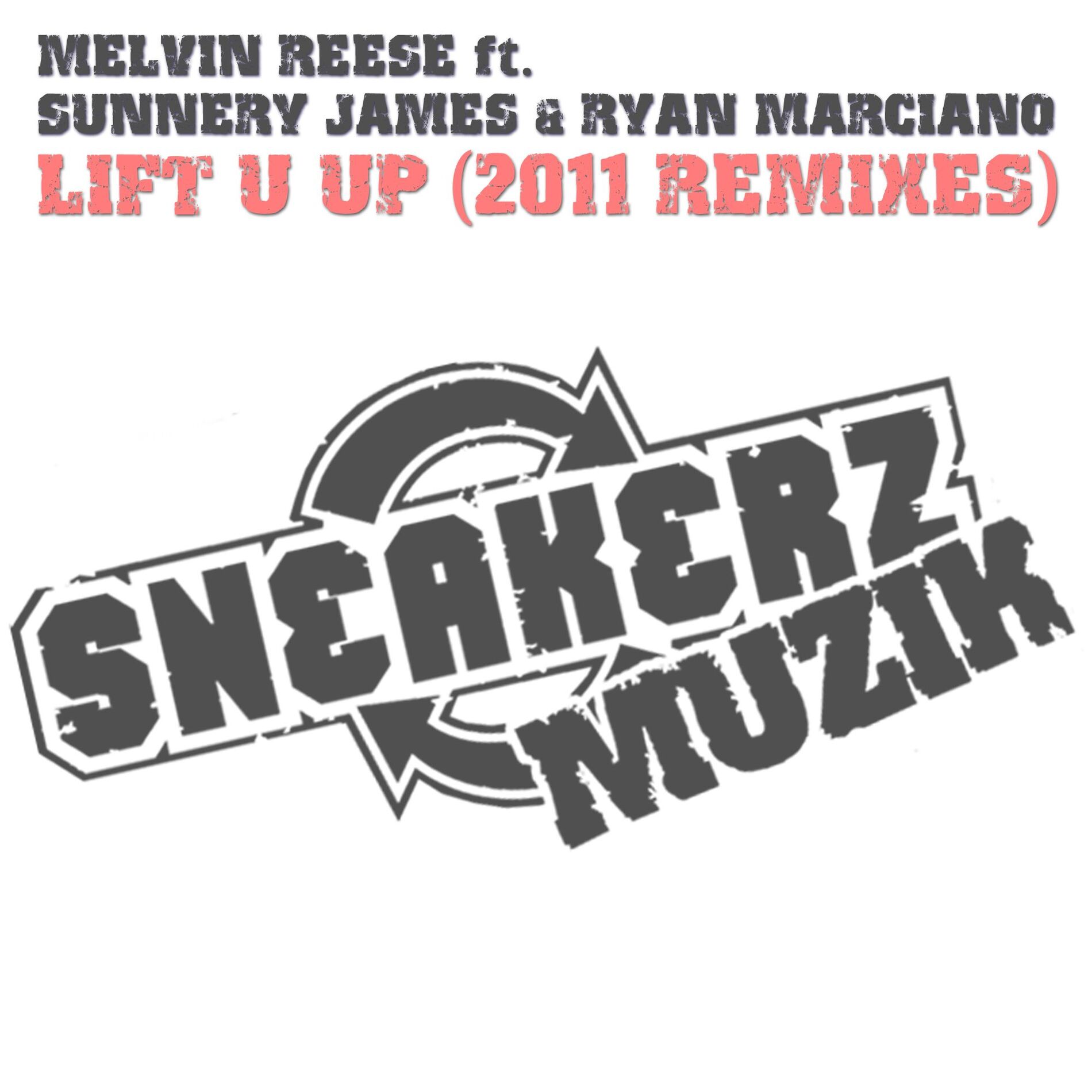 Album cover of Lift U Up (feat. Sunnery James & Ryan Marciano) (2011 Remixes)