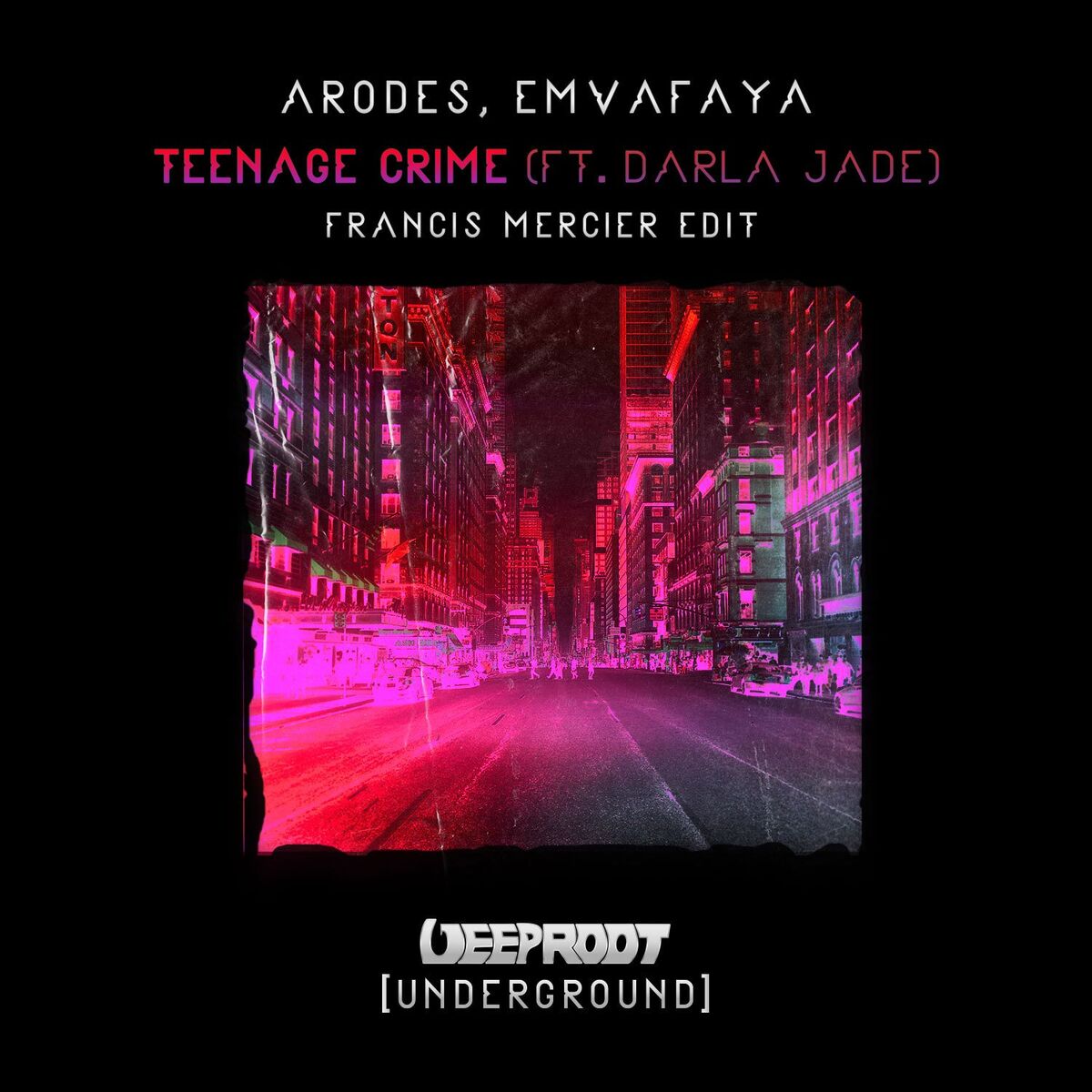 Album cover of Teenage Crime (Francis Mercier Edit)