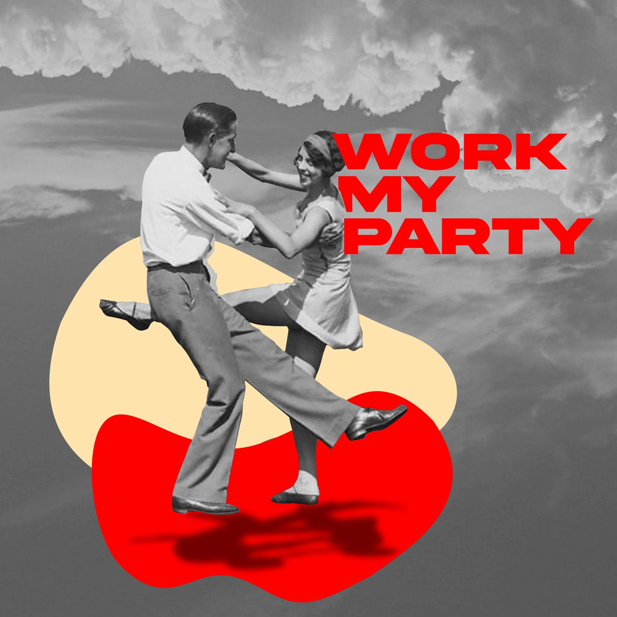 Album cover of Work My Party