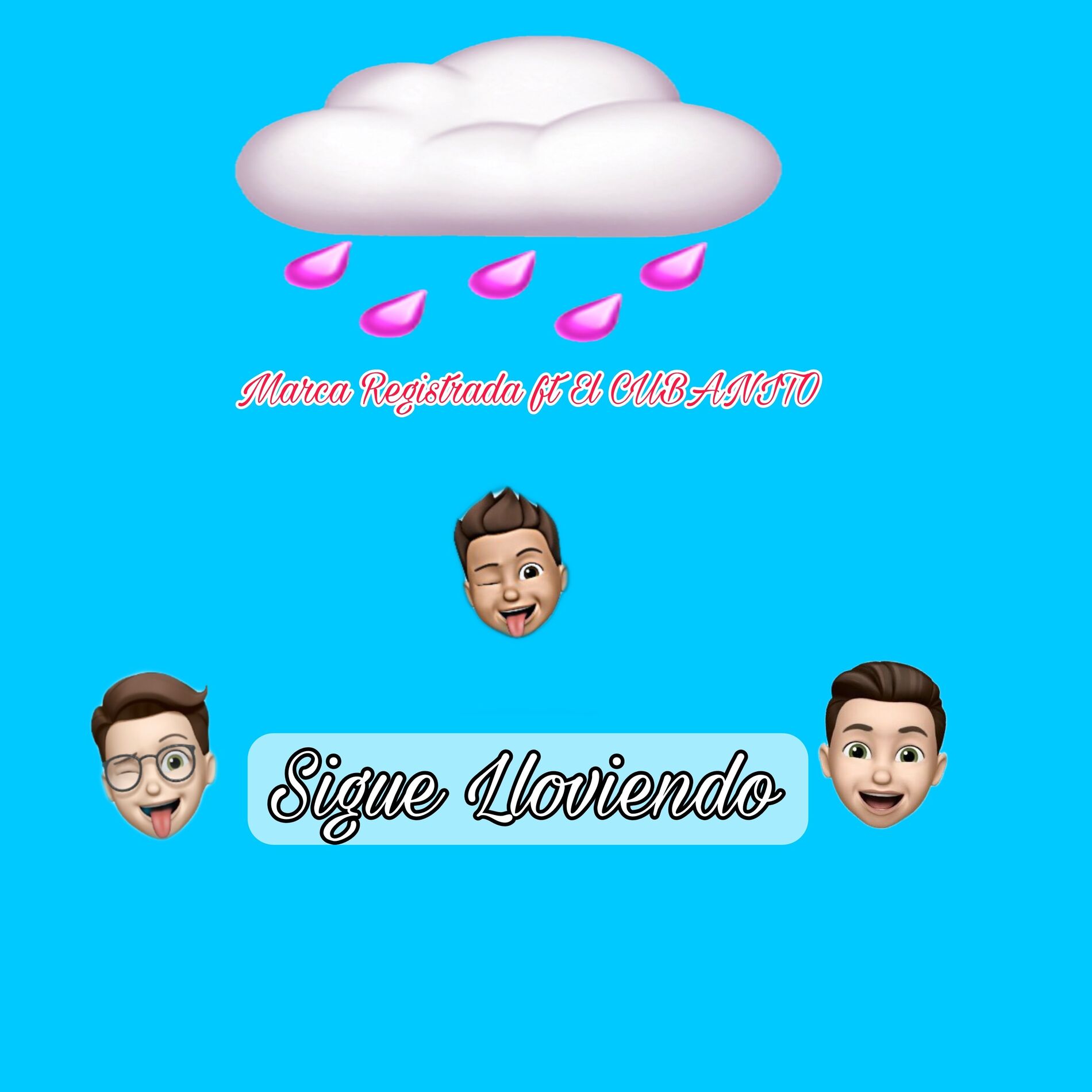 Album cover of Sigue Lloviendo