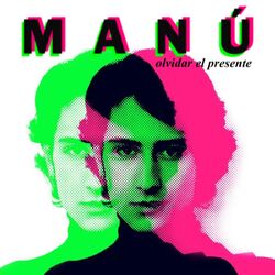 Cover of Olvidar el Presente