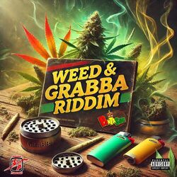 Cover of Weed & Grabba Riddim