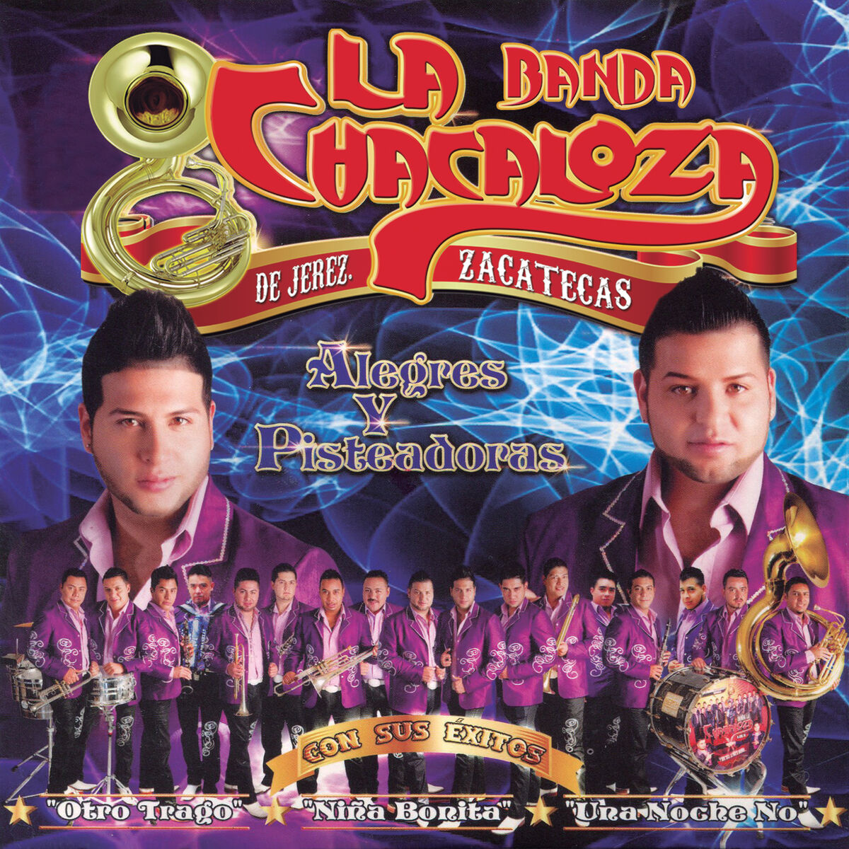 Album cover of Alegres Y Pisteadoras